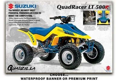 1987 Suzuki Quadracer LT 500 R Quadzilla Banner Poster Flyer Brochure Art Decal • $29.99