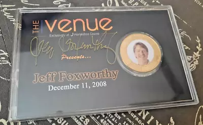 The Venue Exclusively At Horseshoe Casino JEFF FOXWORTHY Autograph Signed Coin  • $10