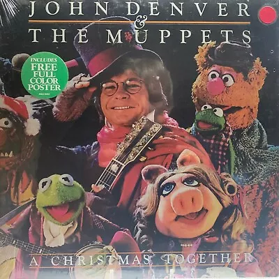 John Denver And The Muppets~A Christmas Together LP~SEALED NOS W/Hype~POSTER!~NM • $49.99