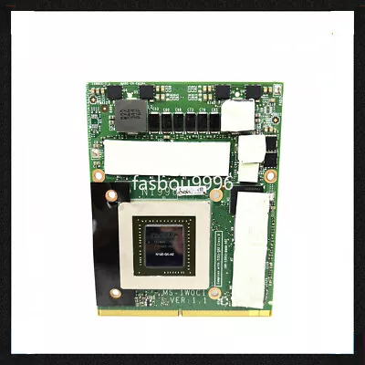 For MSI GT70 GT60 Video VGA CARD MS-1W0C1 VER:1.1 N15E-GX-A2 GTX 880M 8GB DDR5 • $211.99