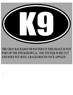  K-9 Dog Oval Canine Decal/Sticker • $3.99