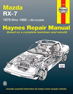 Mazda RX-7 GS GSL & GSL-SE Series 1 2 3 1979-1985 Workshop Repair Manual • $59.95