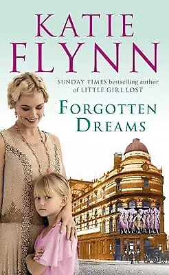 Forgotten Dreams Flynn Katie Used; Good Book • £2.98