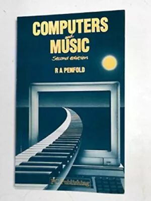 Computers And Music: An Introduction • £5.15