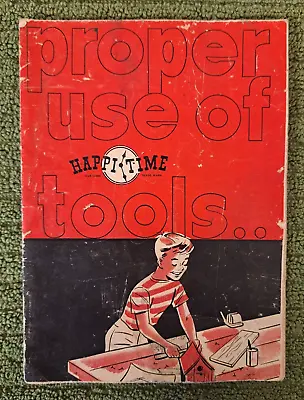 Vintage Proper Use Of Happi-Time Tools - Wren House Speed Boat Plans • $15