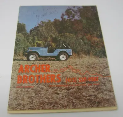 ARCHER BROTHERS Jeep Hayward CA Vintage Old Catalog Willys Military Autographed • $37.99