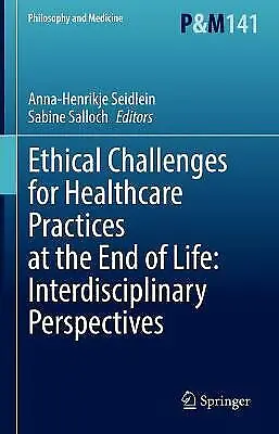£44.79 • Buy Ethical Challenges For Healthcare Practices At The End Of Lif... - 9783030831851