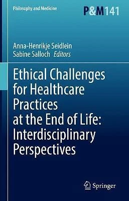 £44.79 • Buy Ethical Challenges For Healthcare Practices At The End Of Lif... - 9783030831851