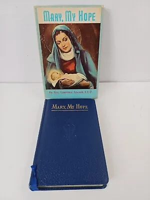 Mary My Hope Prayers And Devotions To The Blessed Virgin Mary 1959 Leather +Box • $59.98