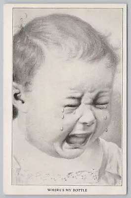 Comics~ Where's My Bottle?!  Baby Crying~ I Want My Ba-Ba! ~Vintage Postcard • $1.50