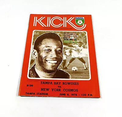 1976 Tampa Bay Rowdies Vs NY Cosmos NASL Soccer Program 6-6-76 Pele On Cover • $17.99