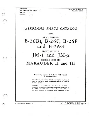 B-26B B-26C B-26F B-26G JM-1 -2 1944 Parts Catalog Flight Manual - CD • $39.99