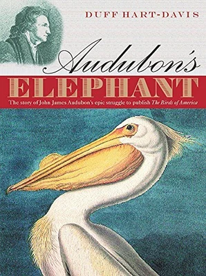 £3.49 • Buy Audubon's Elephant: The Story Of John James Audu... By Hart-Davis, Duff Hardback