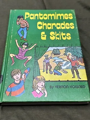 Pantomimes Charades And Skits Book - Vernon Howard Vintage 1974 Hardcover • $9.98