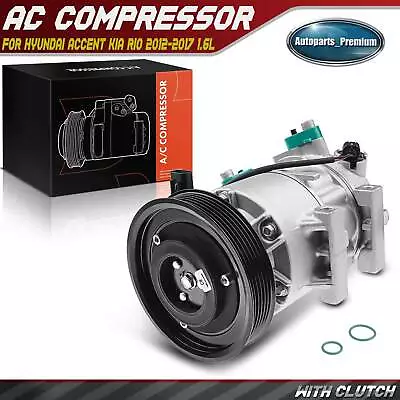 AC Compressor W/ Clutch For Hyundai Accent Kia Rio 12-17 L4 1.6L Hatchback Sedan • $124.99