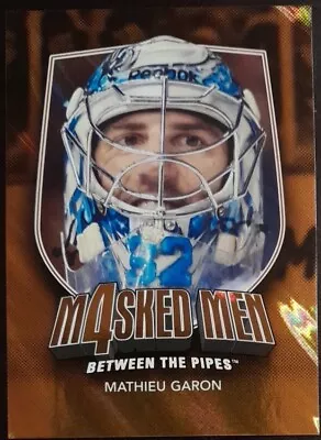 2011 - 2012 ITG Between The Pipes Mathieu Garon Masked Men Gold /10 Hockey Card • $12.97