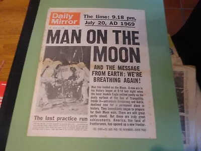 Daily Mirror Man On The Moon July 21st 1969 - Astronauts Land On The Moon • £14.99