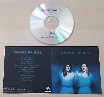 £4.99 • Buy SMOKE FAIRIES Smoke Fairies 2014 UK Watermarked & Numbered 12-track Promo CD