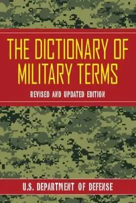 The Dictionary Of Military Terms - Paperback By Defense - GOOD • $4.53