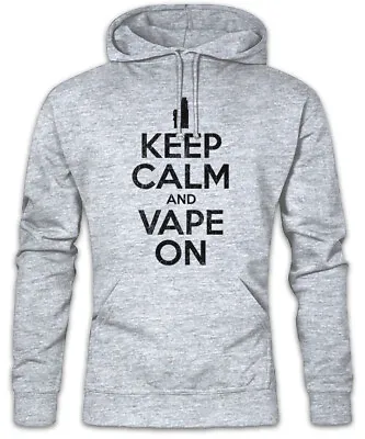 $65.95 • Buy Keep Calm And Vape On Hoodie Sweatshirt Smoking Smoke Fun