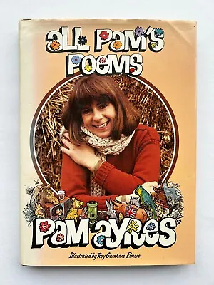 All Pam's Poems By Pam Ayres Hardcover First UK Edition (1978) • £12.50