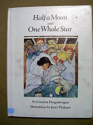 Half A Moon And One Whole Star By Crescent Dragon Wagon Hc • $4.99