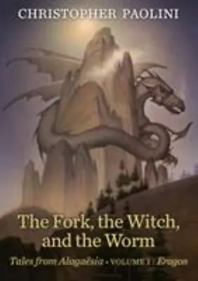 The Fork The Witch And The Worm: Tales From Alagaësia (Volume 1: Eragon) By P • $8.60