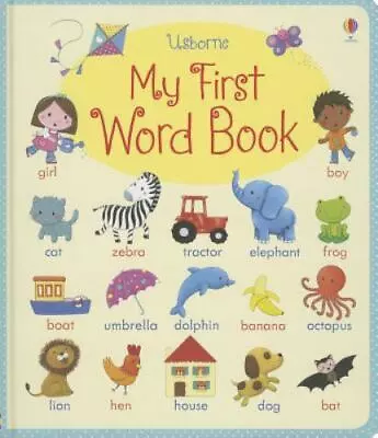 My First Word Book By Felicity BrooksRosalinde Bonnet Good Book • $3.74