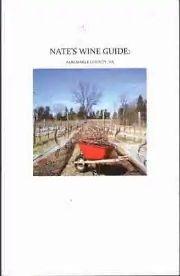 $10 • Buy NATE'S WINE GUIDE Albemarle County, VA