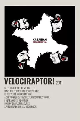 Kasabian Velociraptor A3 Album Print Home Decor Wall Art Poster… • £16.99