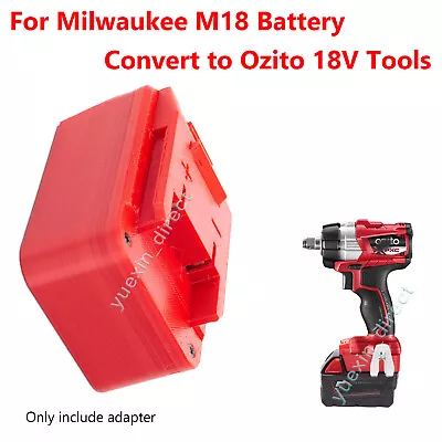 For Milwaukee 18V M18 Battery Convert To Ozito 18V Power X Change Tools • $33.69