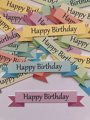 Mixed Happy Birthday Card Making Banners Embellishments Sentiments Card Toppers • £3.85