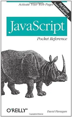£3.05 • Buy JavaScript Pocket Reference By David Flanagan Paperback Book The Cheap Fast Free