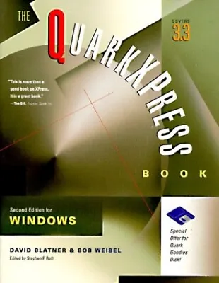 Quarkxpress Book Win Updt Rewrit Cover 3.3: Windows 3.3 By Bob Weibel Hardback • £3.99