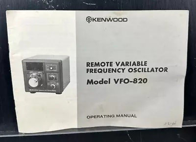 Kenwood Remote Variable Frequency Oscillator Model VFO-820 Operating Manual • $15