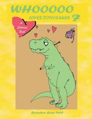 Whooooo Loves Dinosaurs? • $10.41