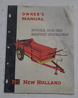 New Holland 202 222 Manure Spreader Owner Operator Maintenance Manual User Guide • $9.99