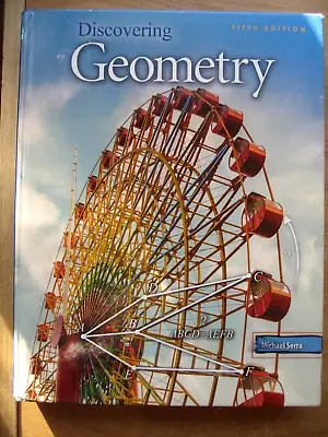Discovering Geometry : An Investigative Approach By Michael Serra (Hardcover) • $19.95