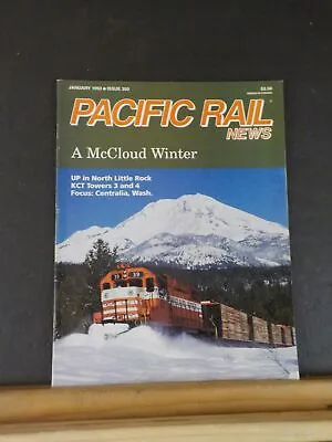 Pacific Rail News #350 1993 January Up North Little Rock KCT Towes 3 & 4 Central • $5