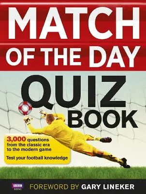 Match Of The Day Quiz Book By Match Of The Day Magazine Book The Cheap Fast Free • £4.55