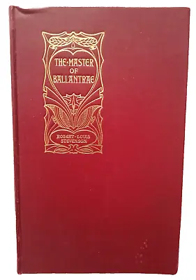 The Master Of Ballantrae A Winter's Tale By  Robert Louis Stevenson Book 1911 • £18.99