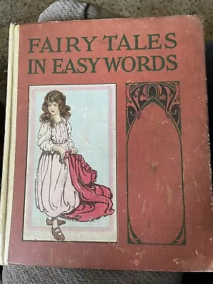 Fairy Tales In Easy Words 1908 McLoughlin Brothers • $21.50