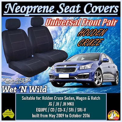 Neoprene Front Seat Covers Suitable For Holden Cruze JG/JH: 05/2009 To 10/2016 • $89.99