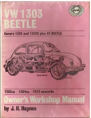 Vw Beetle 1303 & 1303s Saloon (1972-74) Owners Workshop Manual • $30.82