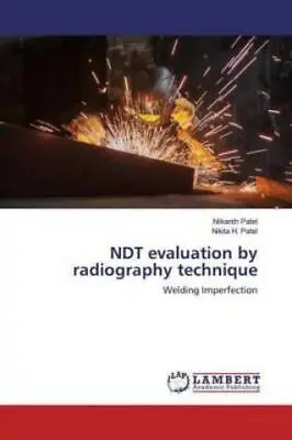 £32.13 • Buy NDT Evaluation By Radiography Technique Welding Imperfection 5444