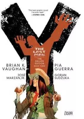 Y: The Last Man Book 3 Deluxe Edition - Hardcover By Brian K. Vaughan - GOOD • $6.67