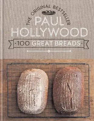 Paul Hollywood 100 Great Breads (Hardback) (US IMPORT) • £25.55