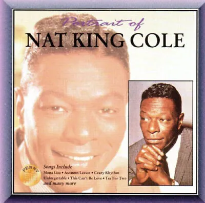 Nat King Cole - Portrait Of Nat King Cole (CD 1996) • £2.15