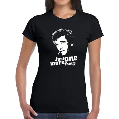 £11.50 • Buy Just One More Thing Columbo T-shirt Womens Movie  Peter Falk Top Gift Present 