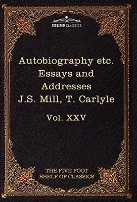 Autobiography Of J.S. Mill & On Liberty; Characteristics Inaugural Address A<| • £58.58